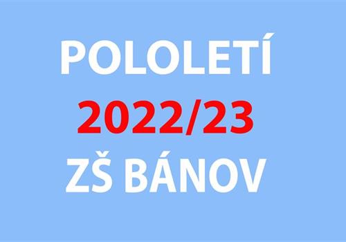 pololetí školního roku 2022/2023